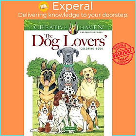 Sách - Creative Haven The Dog Lovers' Coloring Book by John Green (UK edition, paperback)