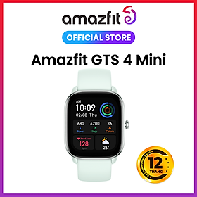 Mua Đồng Hồ Thông Minh Cao Cấp Amazfit GTS 4 MINI - Theo dõi sức khỏe 24h - 120 môn thể thao - Định vị 5 vệ tinh - Pin tới 15 ngày - Hàng Chính Hãng