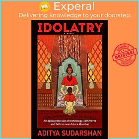 Sách - Idolatry by Aditya Sudarshan (US edition, paperback)