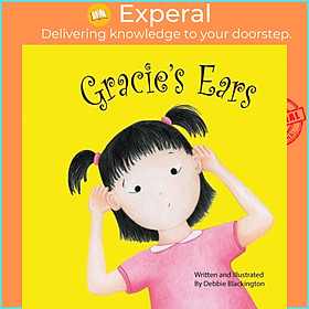 Sách - Gracie's Ears by Debbie Blackington (UK edition, paperback)