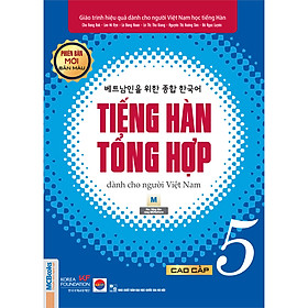 Ảnh bìa Giáo Trình Tiếng Hàn Tổng Hợp Cao Cấp 5 - Bản Màu