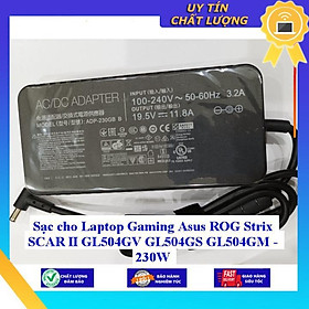 Mua Sạc cho Laptop Gaming Asus ROG Strix SCAR II GL504GV GL504GS GL504GM - 230W - Hàng chính hãng MIAC1478