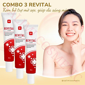 COMBO 3 Tuýp Kem Mờ Sẹo REVITAL 30g, Hỗ Trợ Làm Mờ Sẹo, Giúp Dịu Da Cho Làn Da Sáng Mịn, Hồng Hào