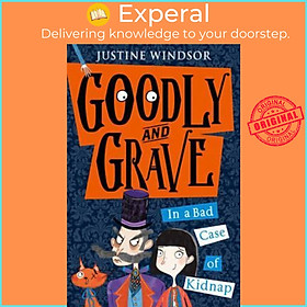 Sách - Goodly and Grave in A Bad Case of Kidnap by JUSTINE WINDSOR (UK edition, paperback)