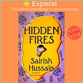 Sách - Hidden Fires by Sairish Hussain (UK edition, hardcover)