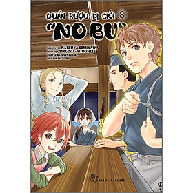 Quán Rượu Dị Giới "Nobu" - Tập 08