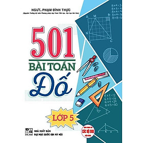 501 Bài Toán Đố Lớp 5 - Dùng Chung Các Bộ SGK Hiện Hành - Hồng Ân - Hồng Hà