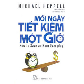 Mỗi ngày tiết kiệm một giờ