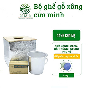 Ghế xông vùng nhạy cảm Cỏ Lành cho mẹ mới sinh