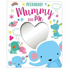 [Download Sách] Peekaboo! Mummy And Me