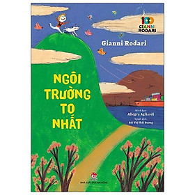 Ngôi trường to nhất - 100 năm gianni rodari