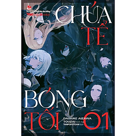 Chúa Tể Bóng Tối – Tập 1   - Bản Quyền