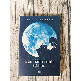 Hình ảnh Sách - Trên hành trình tự học - Rosie Nguyễn