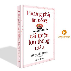 Download sách Sách - Phương pháp ăn uống cải thiện lưu thông máu