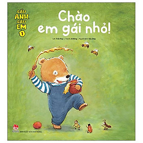 Gấu Anh - Gấu Em - Tập 1: Chào Em Gái Nhỏ!