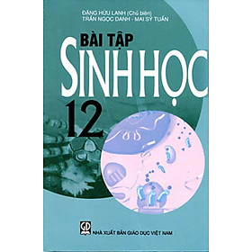 Nơi bán Bài Tập Sinh học 12 (Chuẩn) - Giá Từ -1đ