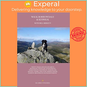 Sách - Walk Borrowdale & Keswick by Bill Birkett (UK edition, paperback)