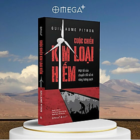 Cuộc Chiến Kim Loại Hiếm - Mặt Tối Của Chuyển Đổi Số Và Năng Lượng Sạch