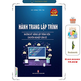Hành trang lập trình - những kỹ năng lập trình viên chuyên nghiệp cần có