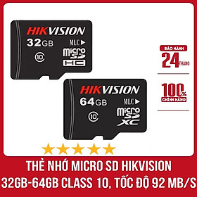 Thẻ nhớ chuyên camera Mirco SD HIKVISION  64G - 32GB - 92MB/s, chuyên ghi hình cho camera, máy ảnh, ... Hàng nhập khẩu