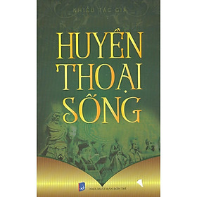 Huyền Thoại Sống