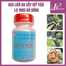 Mua Keo Liền Da Cây Mỹ Tiến - Lọ 100g Đỏ Hồng - Keo Liền Sẹo  Vết Cắt  Hỗ Trợ Chiết Cành Cho Hoa Lan  Cây Cảnh