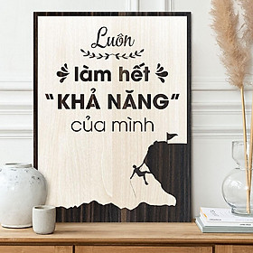 Mua Tranh tạo động lực gỗ TBIG063 - Luôn làm hết khả năng của mình