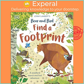 Sách - Jonny Lambert's Bear and Bird: Find a Footprint - A Woodland Search and  by Jonny Lambert (UK edition, hardcover)