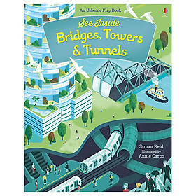 [Download Sách] Sách tương tác tiếng Anh - Usborne See Inside Bridges , Towers and Tunnels