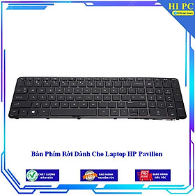 Mua Bàn Phím Rời Dành Cho Laptop HP Pavilion - Hàng Nhập Khẩu