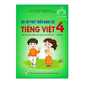 Sách - Bài tập phát triển năng lực Tiếng Việt 4 Tập hai (Biên soạn theo SGK kết nối)