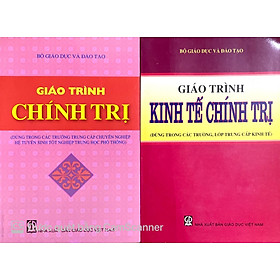 Combo 2 cuốn Giáo Trình Chính Trị + Giáo Trình Kinh Tế Chính Trị