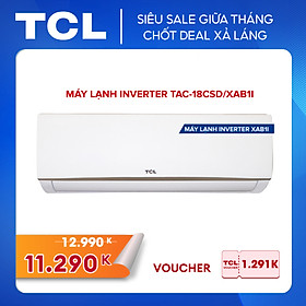 Máy lạnh TCL Inverter 2 HP TAC-18CSD/XAB1I - Hàng chính hãng - Bảo hành 3 năm