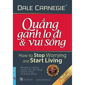 Sách - Quẳng Gánh Lo Đi Và Vui Sống - FirstNews