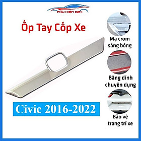 Ốp tay mở cốp mạ Crom Civic 2016-2017-2018-2019-2020-2021-2022 trang trí xe chống va đập hiệu quả