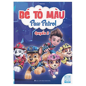 Bé Tô Màu Paw Patrol - Quyển 2