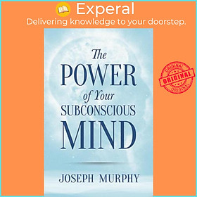Sách - The Power of Your Subconscious Mind by Joseph Murphy (US edition, paperback)