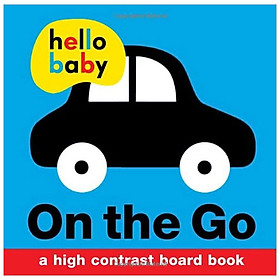 [Download Sách] On the Go (Hello Baby)