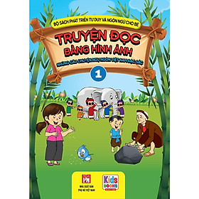 Download sách Sách - Bộ Sách Phát Triển Tư Duy Và Ngôn Ngữ Cho Bé - Truyện Đọc Bằng Hình Ảnh - Truyện Ngụ Ngôn Việt Nam đặc sắc tập 1