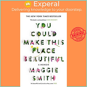 Sách - You Could Make This Place Beautiful by Maggie Smith (UK edition, hardcover)