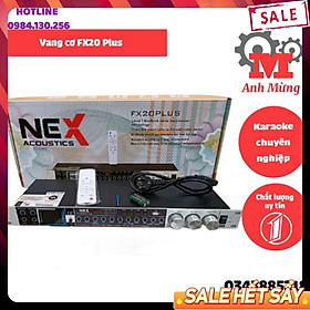 | sẵn hàng| Vang cơ NEX FX20 PLUS CÓ ĐIỀU KHIỂN TỪ XA karaoke chuyên nghiệp âm thanh đỉnh cao