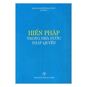 Hiến Pháp Trong Nhà Nước Pháp Quyền