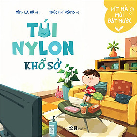 Ảnh bìa Hít Hà Mùi Đất Nước - Túi Nylon Khổ Sở