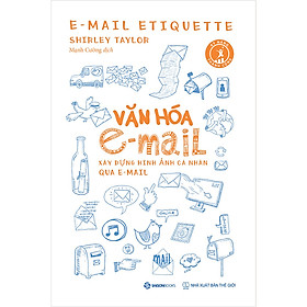 Văn Hóa E-Mail: Xây Dựng Hình Ảnh Cá Nhân Qua E-Mail_SGB