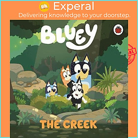 Sách - Bluey: The Creek by Bluey (UK edition, paperback)