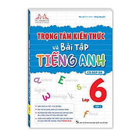 Hình ảnh Trọng tâm kiến thức và bài tập tiếng anh lớp 6 tập 1 (có đáp án)