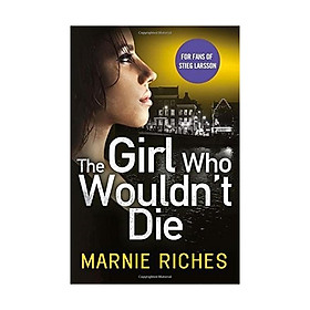 The Girl Who Wouldn't Die