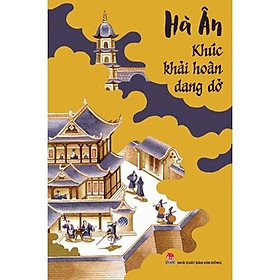 Hình ảnh sách Sách _ Khúc khải hoàn dang dở