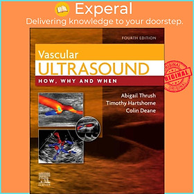 Sách - Vascular Ultrasound - How, Why and When by Colin Richard Deane (UK edition, hardcover)