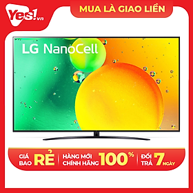 Smart Tivi NanoCell LG 4K 86 inch 86NANO76SQA - Hàng chính hãng - Chỉ giao HCM